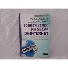 Livro- Sobrevivendo Na Selva Da Internet