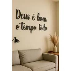 Frase De Parede Evangélica Deus É Bom O Tempo Todo MDF 3mm Preto