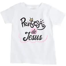 Camiseta infantil e Baby look com frase princesa de Jesus