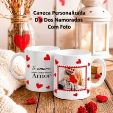 Caneca Xícara Personalizada Porcelana Cerâmica Com Foto Dia Dos Namorados Namoro Love You Casamento