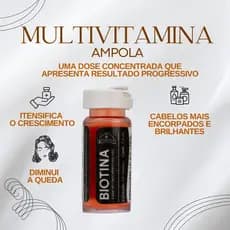 AMPOLA BIOTINA MULTIVITAMINA CRESCIMENTO CAPILAR