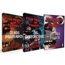 Five Nights At Freddy'S - Olhos Prateados + Os Distorcidos + A Última Porta - 3 Livros Físicos