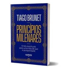 Princípios milenares: 10 leis espirituais para uma vida de paz e prosperidade