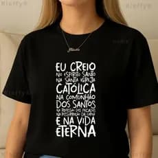 Camiseta Feminina T-Shirt Religiosa Eu Creio Católico 100% Algodão