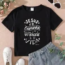 Blusa Infantil Tshirt Religiosa Jesus é o Caminho Envio Já