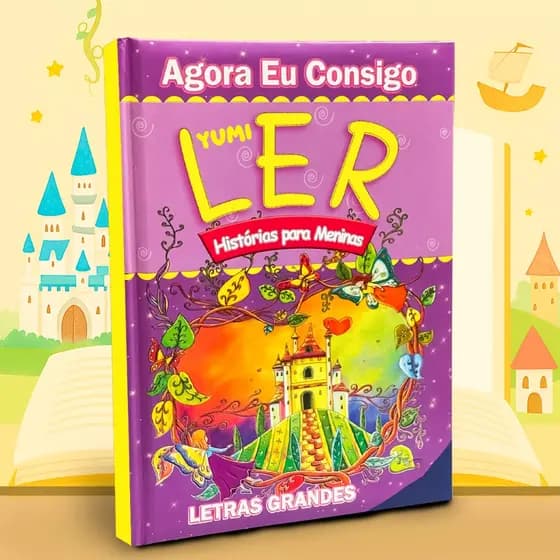 Livro Infantil Agora eu Consigo Ler Histórias Para Meninas - Aprendizado Leitura Contos De Fadas, Contos Clássicos