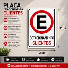 Placa Estacionamento Clientes Sinalização de Vaga Exclusiva para Clientes em PS Resistente