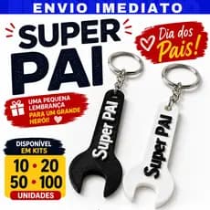Chaveiro Lembrancinha Dia Dos Pais Super Pai Kit 5 10 20 50 100 Unidades Escolas Igreja Empresa Mimo