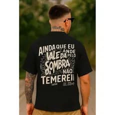 Camiseta Oversized Masculina Gospel Estampada “Não Temas” Versículo Bíblico Unissex Algodão Premium Feminina Streetwear