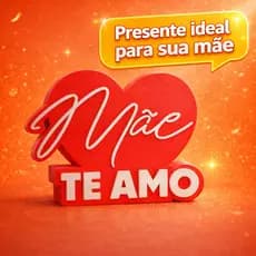 Presente Para Mãe Mãe Te Amo Decoração Dia das Mães