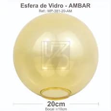 VIDRO ESFERA S/ COLARINHO 20CM BOCAL 10CM - AMBAR