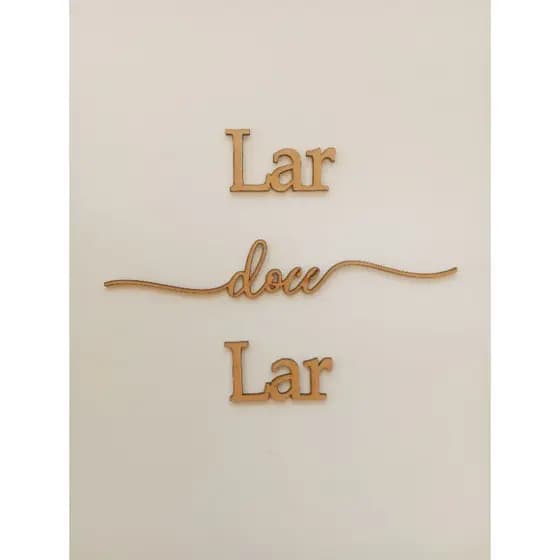 Kit 15 Apliques frase Lar Doce Lar em MDF crú artesanato decoração