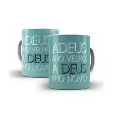 Caneca Personalizada Adeus Ano Velho Feliz Ano Novo