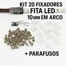 Fixador em Arco para Fita LED 10mm Acrílico Transparente Kit com 20 Unidades + Parafusos