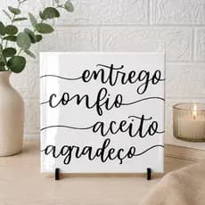azulejo 20x20cm Entrego confio aceito agradeço. Palavras positivas. Decorativo