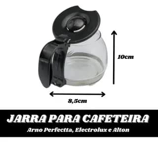 Jarra para Cafeteira CP12 Arno Perfectta, Alton, Electrolux, Vidro Super Resistente
