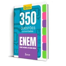 Apostila 350 Questões Comentadas ENEM - MATERIAL ATUALIZADO