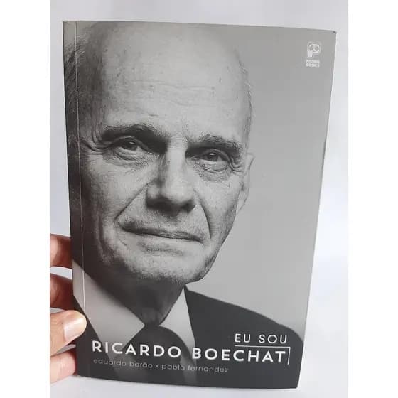 Livro Eu Sou Ricardo Boechat / Eduardo Barao