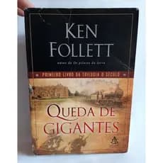 Livro A Queda de Gigantes / Ken Follett / Trilogia do Seculo