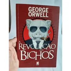 Livro A Revolucao dos Bichos / George Orwell