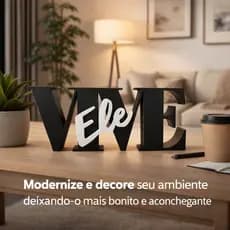 Enfeite Decorativo ELE VIVE – Ideal Para Sala, Quarto ou Escritório - Frase Moderna ELE VIVE