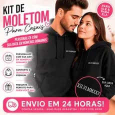 ❤️ Kit Moletom Casal ❤️ Data Personalizada Dia Dos Namorados Presente