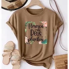 T-shirt Feminina Camiseta Floresça Onde Deus Te Plantar Básica Casual Tecido Respirável