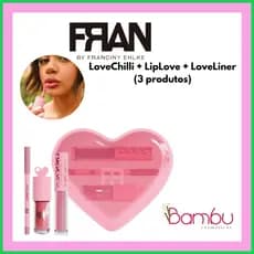 Fran By Franciny Ehlke Love Kit – LoveChilli + LipLove + LoveLiner (3 produtos)
