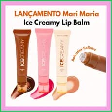 LANÇAMENTO Mari Maria | Ice Creamy Lip Balm – Hidratação Cremosa + Toque Geladinho