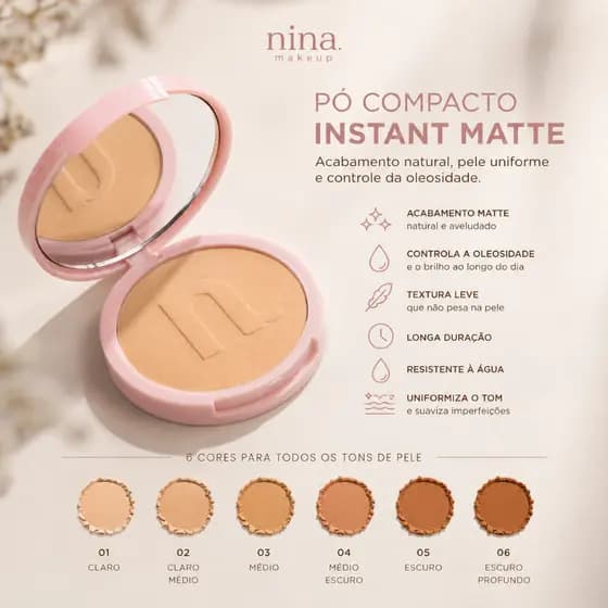 Nina Makeup Pó Compacto Instant Matte | Controle da Oleosidade, Acabamento Natural e Longa Duração