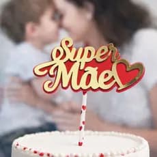 kit 10 topos de bolo dia das maes - toper dia das mães - super mãe - feliz dia das mães