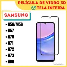 Película de Vidro 3D Para Samsung A56|M56 / A57 / A70 / A71 / A72 / A73 / A80 / Protetor de Tela.