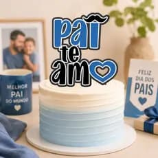 ENVIO RÁPIDO - Topo de Bolo Dia dos Pais - Topper de Bolo Dia dos Pais - Topo de Bolo Pai Te Amo  - Decoração