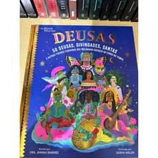 Deusas: 50 deusas, divindades, santas