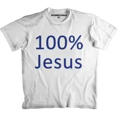 Camiseta 100% Jesus - Cristo - Deus - Cristão - Cristã
