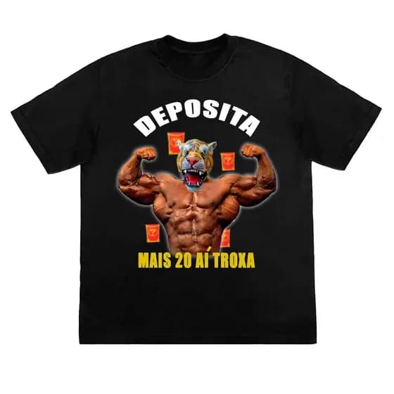 Camiseta Deposita Mais 20 Tigrinho Academia Musculação