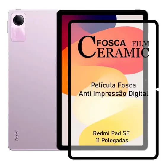 Película Fosca Cerâmica Flexível Para Tablet Xiaomi Redmi Pad SE 11"
