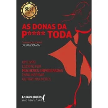 Livro As Donas Da P**** Toda Camila Theobald Brinde Combo