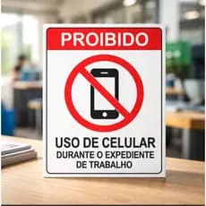 Placa Proibido Uso De Celular Expediente Trabalho Sinalização Empresa