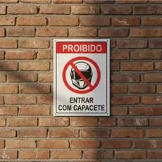 Placa Proibido Entrar Com Capacete Sinalização Segurança Empresa Comércio Condomínio