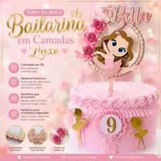 Topo de Bolo Bailarina - Topper Bailarina - Topper 3D luxo - Bailarina luxo
