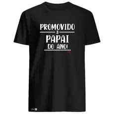 Camiseta Pai Presente Promovido A Papai Do Ano 100% Algodão