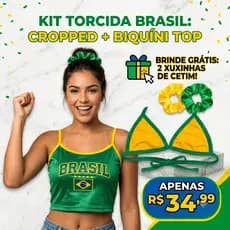 Kit Torcida Brasil: Cropped + Top Biquíni + 2 Xuxinhas de Brinde! 🇧🇷✨