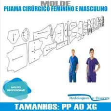 Molde Pijama Cirúrgico Feminino E masculino, Modelagem&Diversos, Tamanhos P ao XG