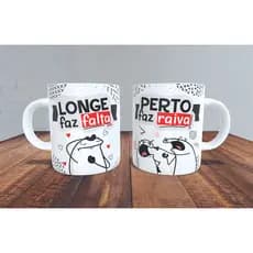 Caneca Longe faz falta, perto faz raiva