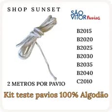 Kit Teste pavio 2 metros B2015 B2020 B2025 B2030 B2035 B2040 C2010