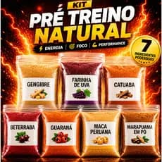 Kit Pré Treino Natural Energia Foco Disposição 7 itens