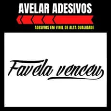 Adesivo Frase Favela Venceu (modelo 02)  (20cmx4,4cm)