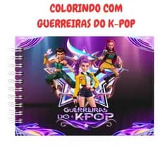 Livro de Colorir GUERREIRAS DO K-POP (ENVIO IMEDIATO 1 DIA)  Capa dura I Folha acetato I folha grossas Coloring book