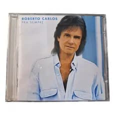 Cd - Roberto Carlos - Para Sempre - Semi Novo - Original